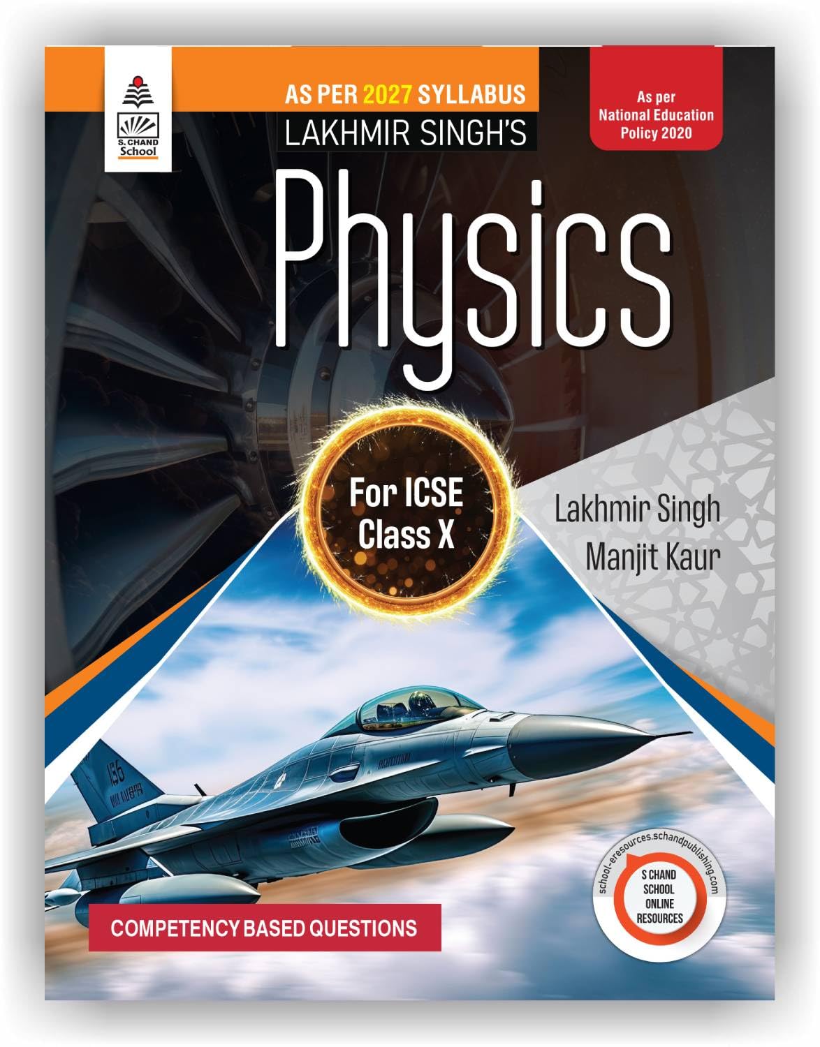 Lakhmir Singh Physics for ICSE Class 10 (202627 for ICSE Exams) | As Per Latest 2027 Syllabus | Practical Skills, MCQs, CBQs, T