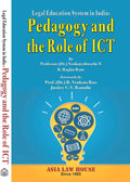Legal Education System In India Pedagogy And The Role Of Ict 1Srt Edition  2024