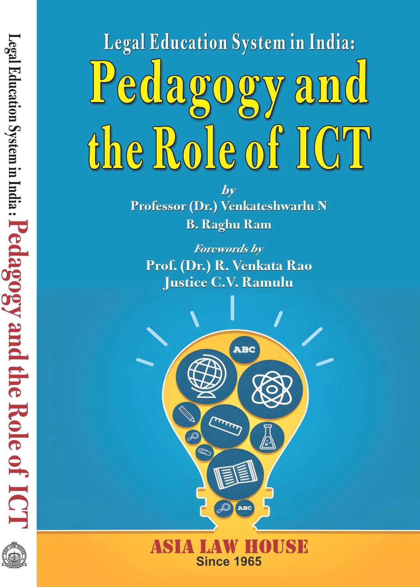 Legal Education System In India Pedagogy And The Role Of Ict 1Srt Edition  2024