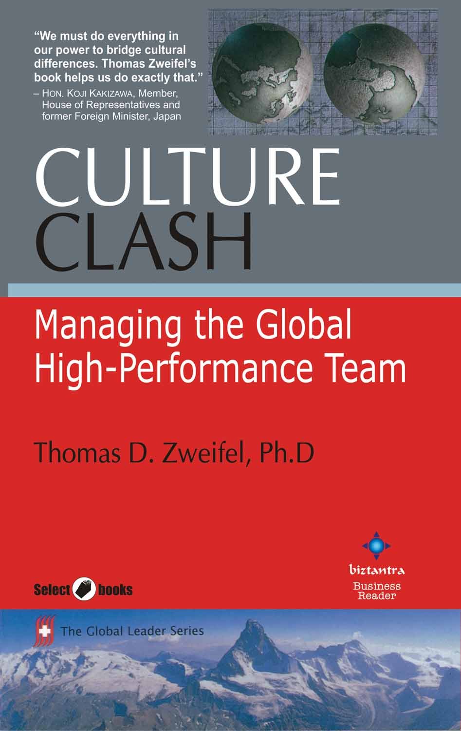Culture Clash Managing the Global HighPerformance