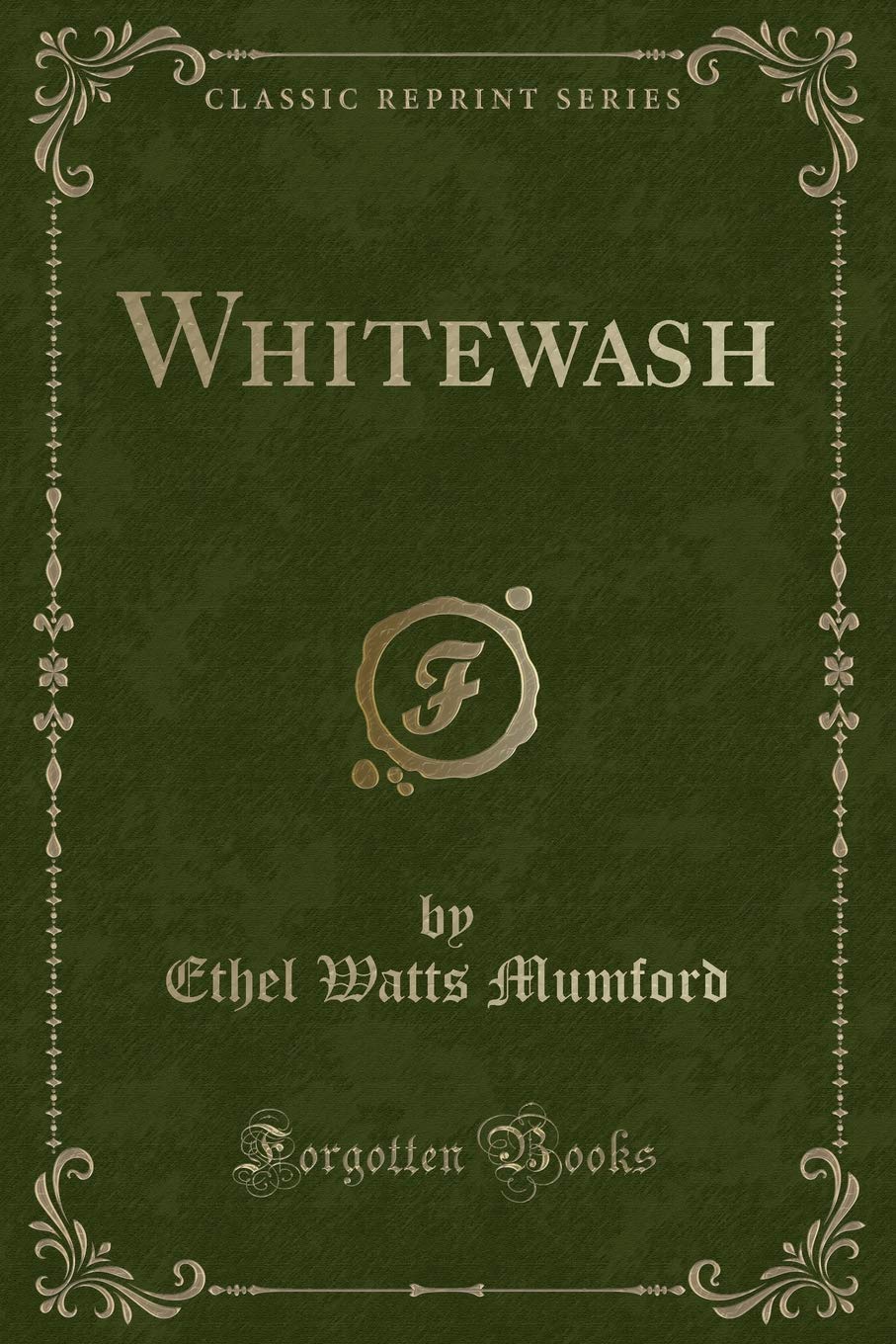Whitewash (Classic Reprint)