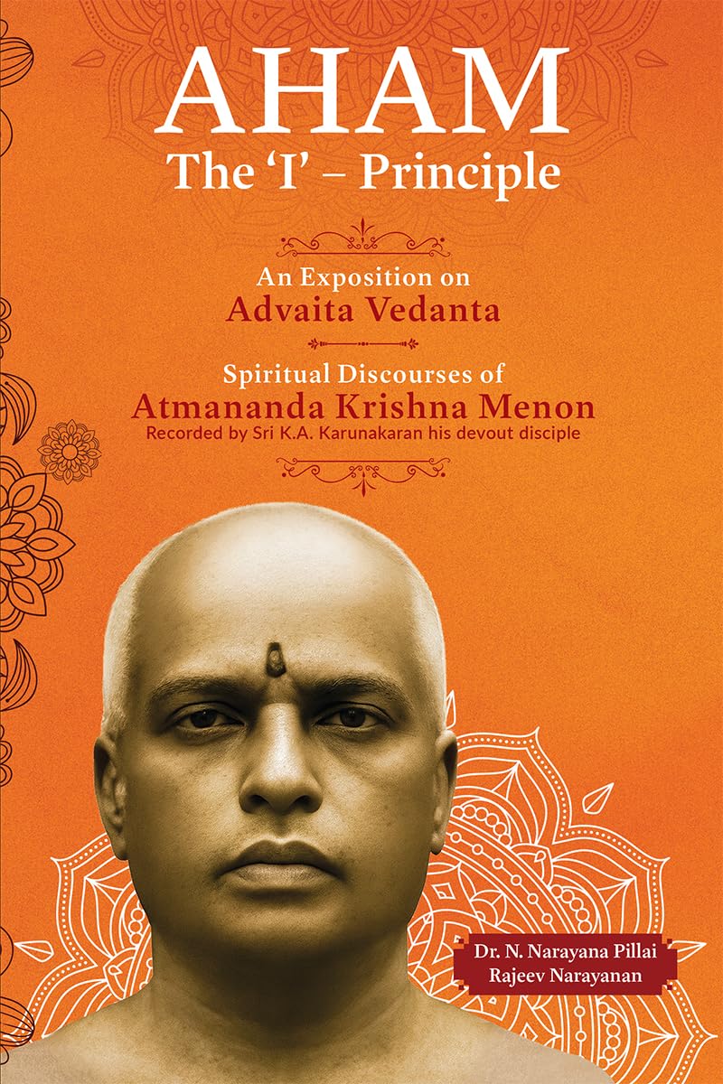 Aham: The I  Principle