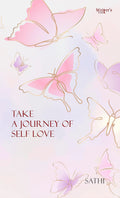 Take A Journey Of Self Love