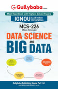 Gullybaba IGNOU MCA (Revised) 3rd Sem MCS226 Data Science and Big Data in English  Latest Edition IGNOU Help Book with Solved 