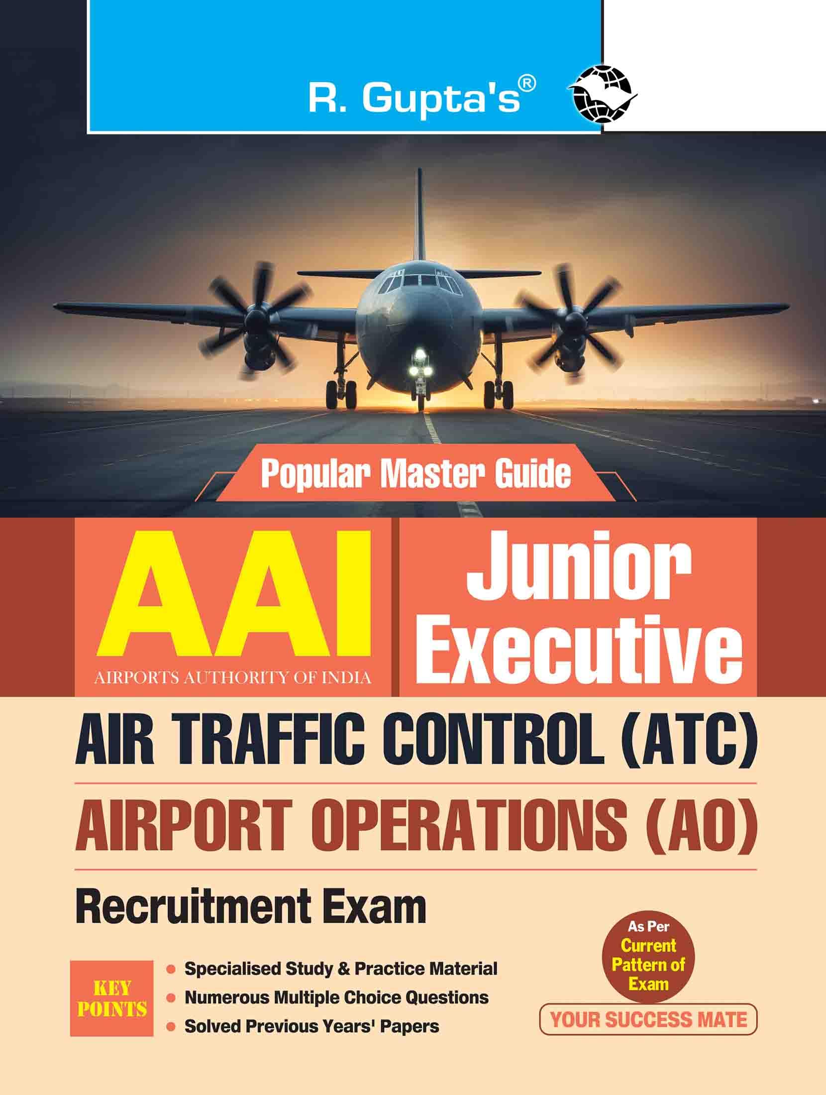 AAI (Airports Authority of India): Junior Executive (ATC & Airport Operations) Recruitment Exam Guide
