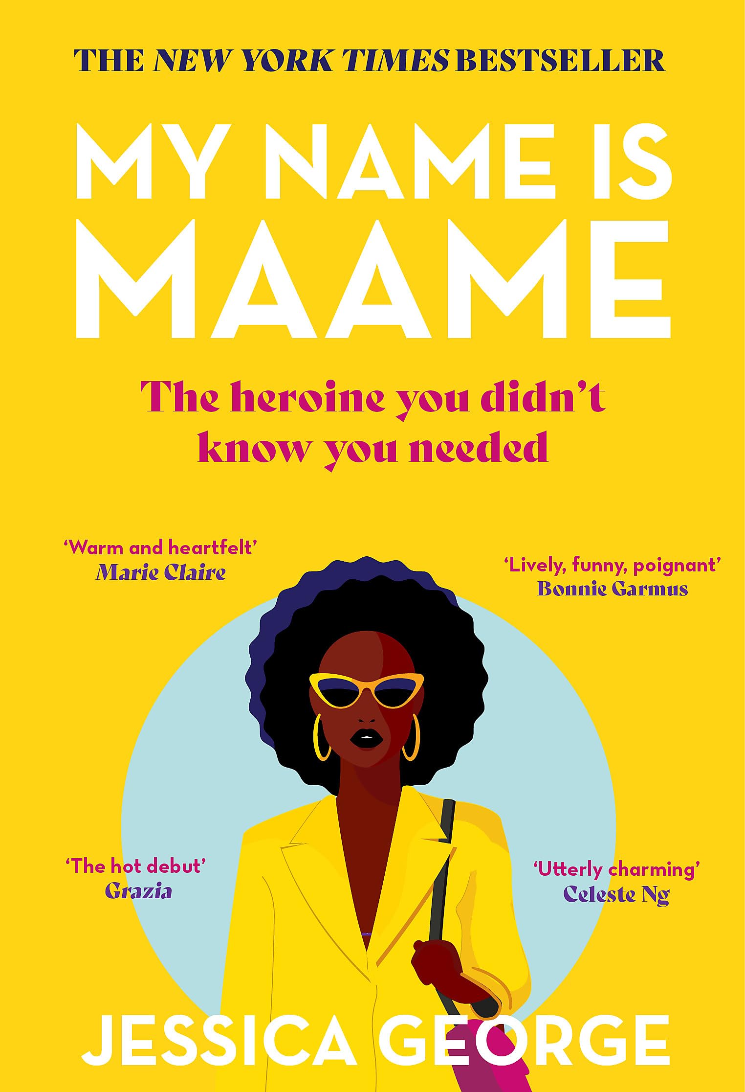 My Name Is Maame: The Bestselling Reading Group Book That Will Make You Laugh And Cry This Year