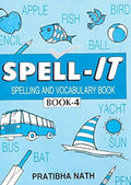 SPELL IT SPELLING AND VOCABULARY BOOK 4