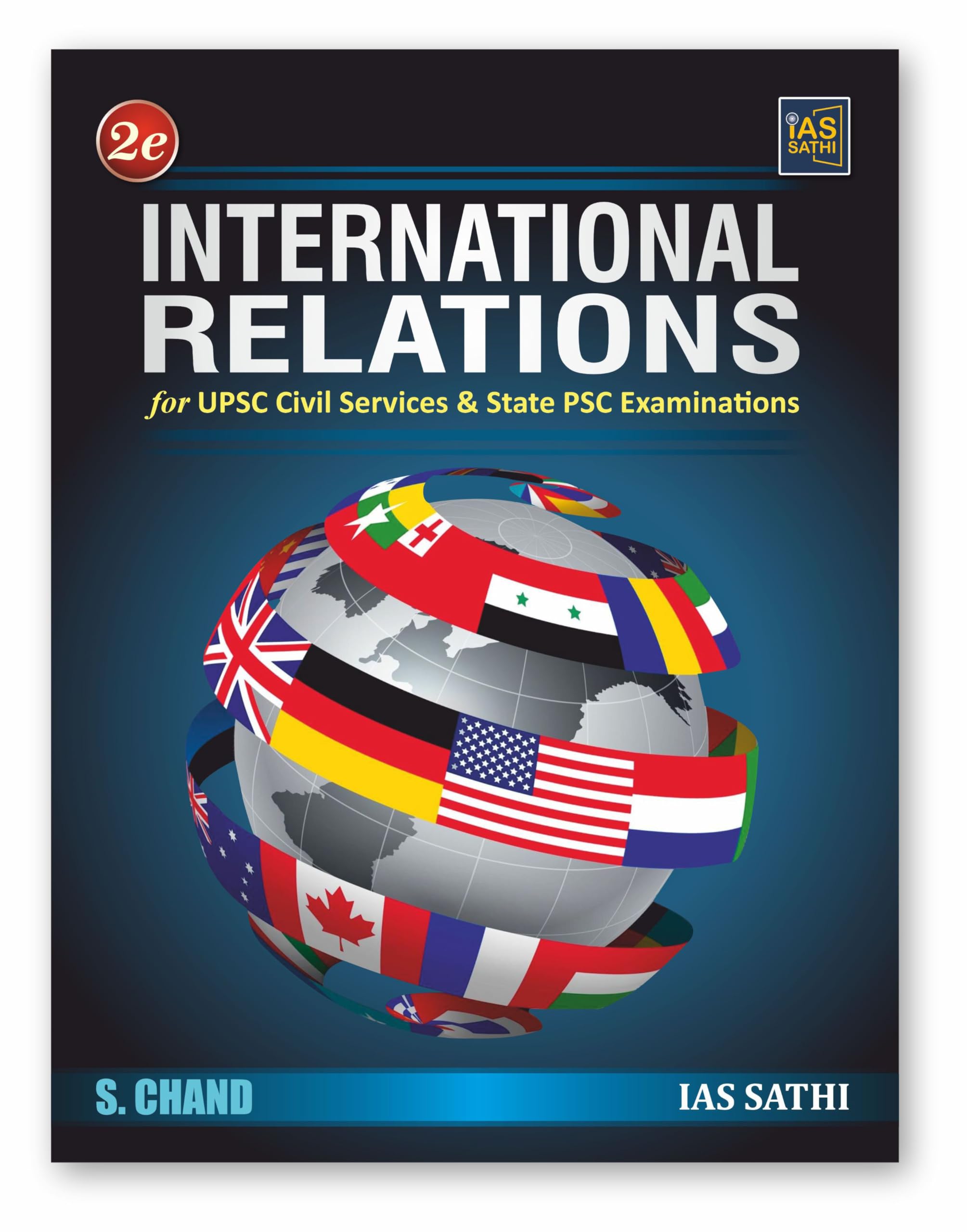 International Relations For UPSC Civil Services & State PSC Examinations Mains 2025, Prelims Exams (English) 2nd Edition || Upt