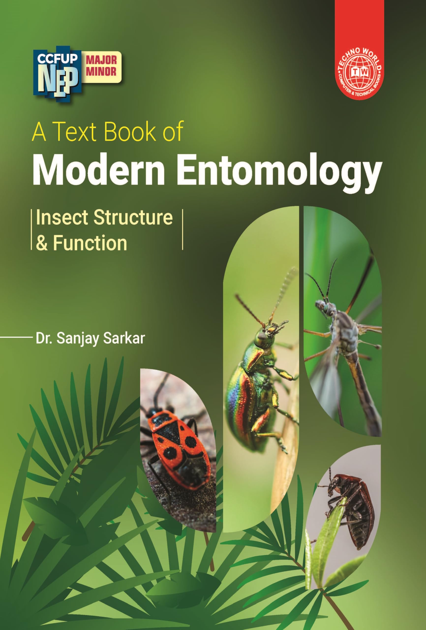 A Text Book of Modern Entomology [ Insect Structure & Function ]