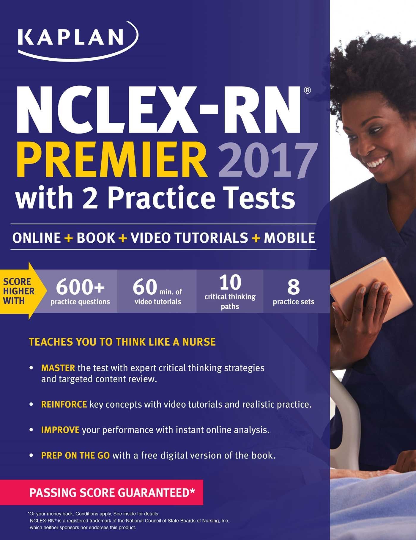 NCLEXRN Premier 2017 with 2 Practice Tests: Online + Book + Video Tutorials + Mobile (Kaplan Test Prep)