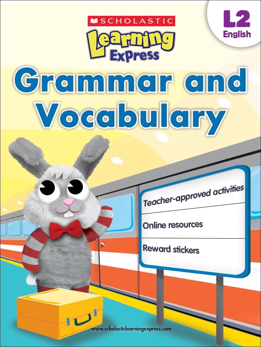 Scholastic Learning Express Level 2: Grammar and Vocabulary