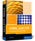 HTML & CSS: The Comprehensive Guide to Excelling in HTML5 and CSS3 for Responsive Web Design, Dynamic Content, and Modern Layout