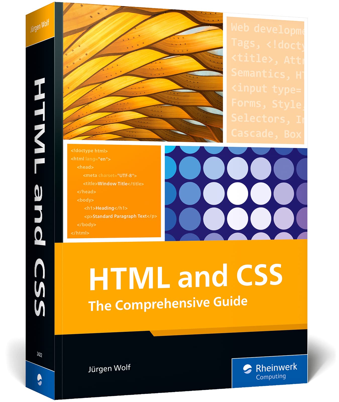 HTML & CSS: The Comprehensive Guide to Excelling in HTML5 and CSS3 for Responsive Web Design, Dynamic Content, and Modern Layout