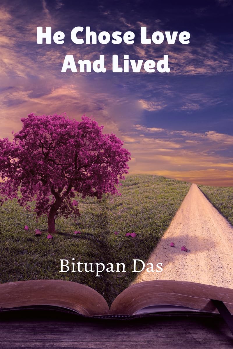 He Chose Love And Lived