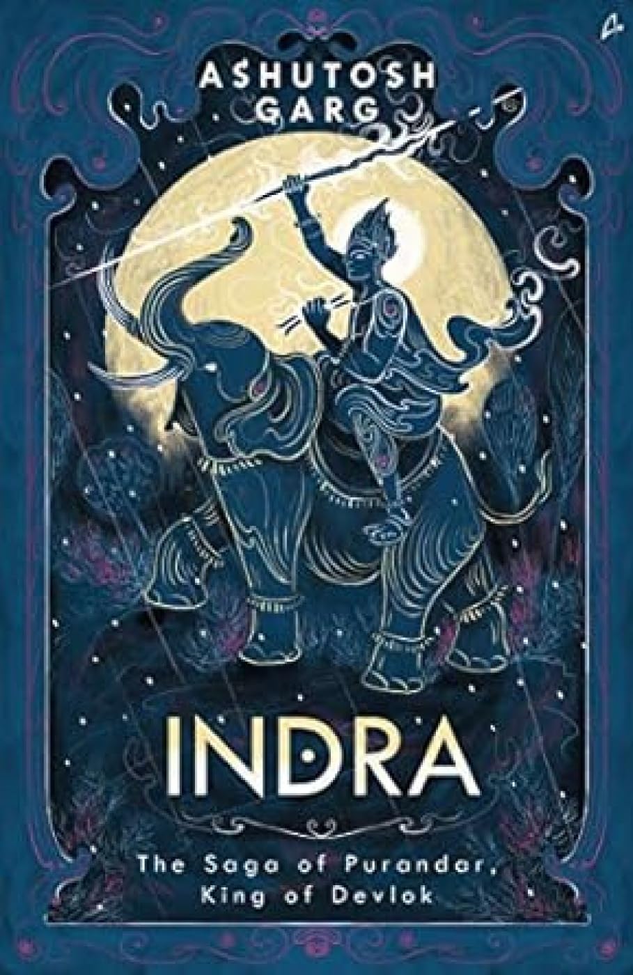 INDRA: The Saga of Purandar, King of Devlok