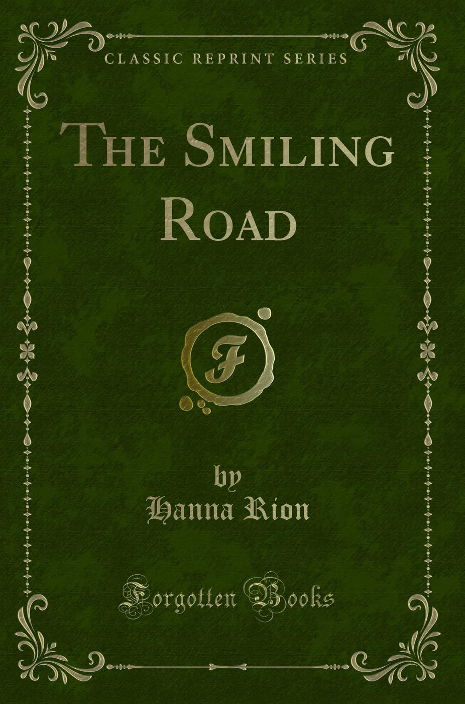 The Smiling Road (Classic Reprint)