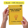 Super Simplified HOW TO MASTER UPSC MAINS  450+ Magical Mnemonics, Short Notes, Diagrams, Maps & More for General Studies, Visu