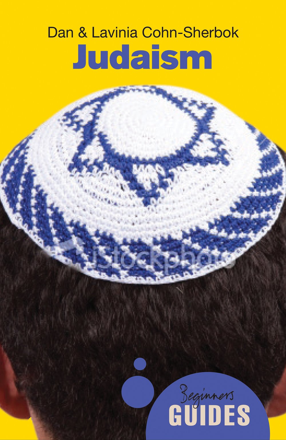 Judaism: A Beginners Guide (Beginners Guides)