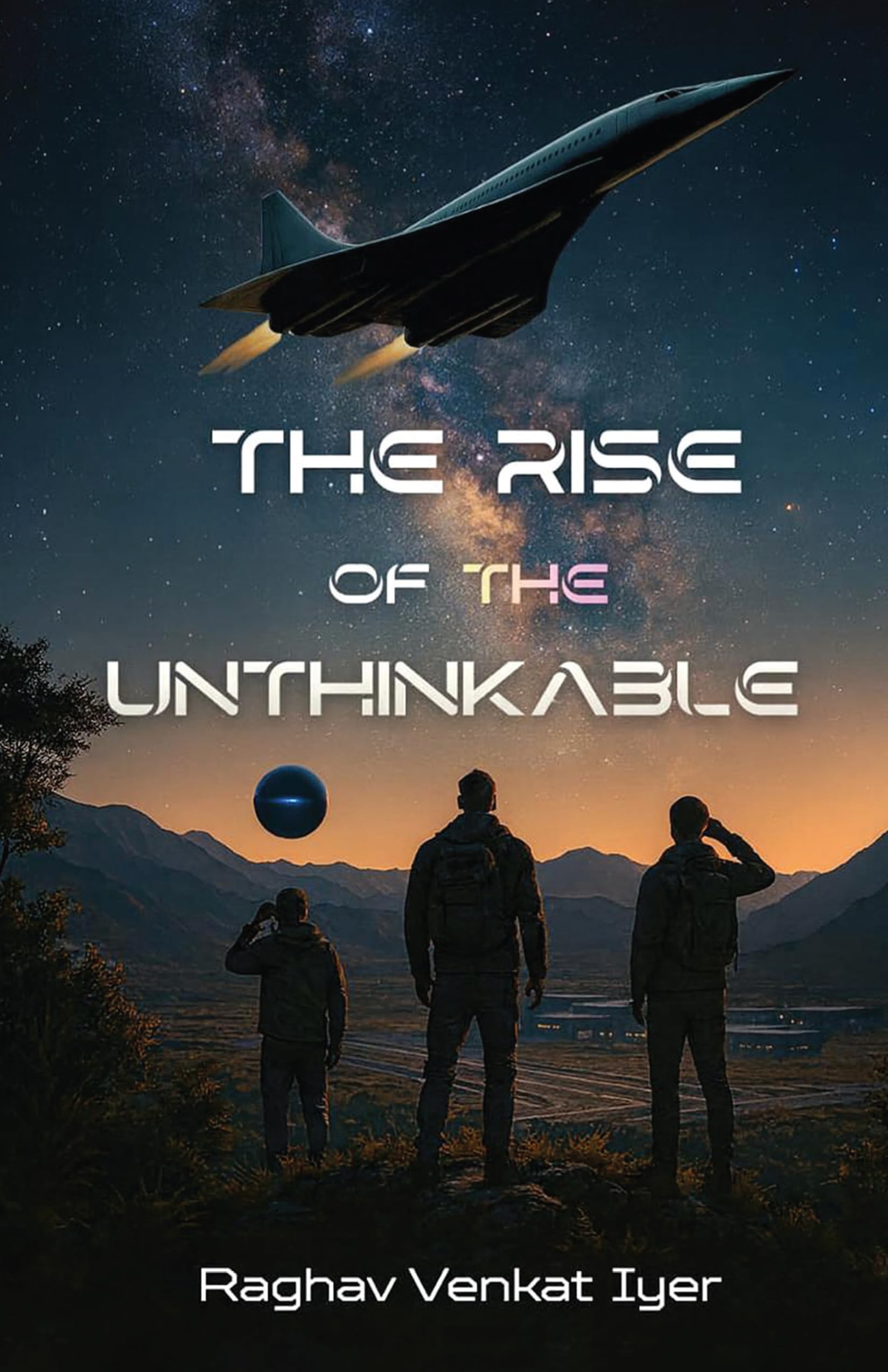 The Rise of the Unthinkable