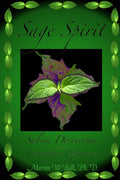 Sage Spirit: Salvia Divinorum and the Entheogenic Experience
