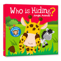 Hello Friend Books Who is Hiding? Jungle Animals: Lift a Flap Board Book for Kids