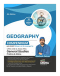 Disha Geography Compendium With Ncert (Class 6 To 12) Coverage For Upsc Ias & State Psc General Studies Prelims & Mains Exams 1T