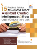 15 Practice Sets For Intelligence Bureau Assistant Central Intelligence Officer GradeIi/Executive (TierI) Exam