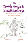 The Simple Guide to Sensitive Boys (Simple Guides)