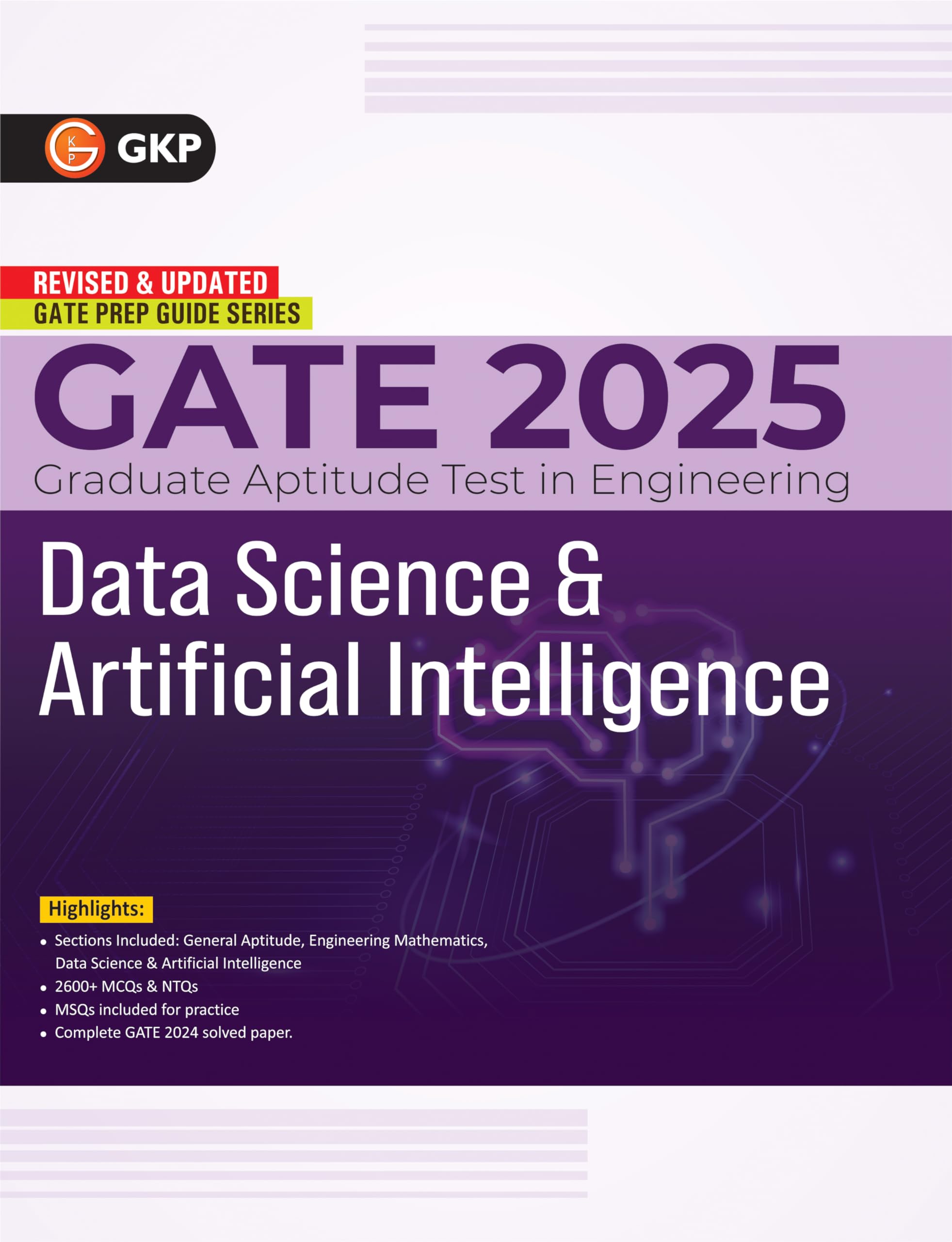 Gkp Gate 2025 Data Science & Artificial Intelligence Guide | Master General Aptitude, Engineering Mathematics, Technical & Core 