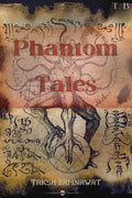 Phantom Tales : Save your tears. ...