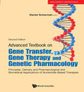 ADVANCED TEXTBOOK ON GENE TRANSFER, GENE THERAPY AND GENETIC PHARMACOLOGY: PRINCIPLES, DELIVERY AND PHARMACOLOGICAL AND BIOMEDIC