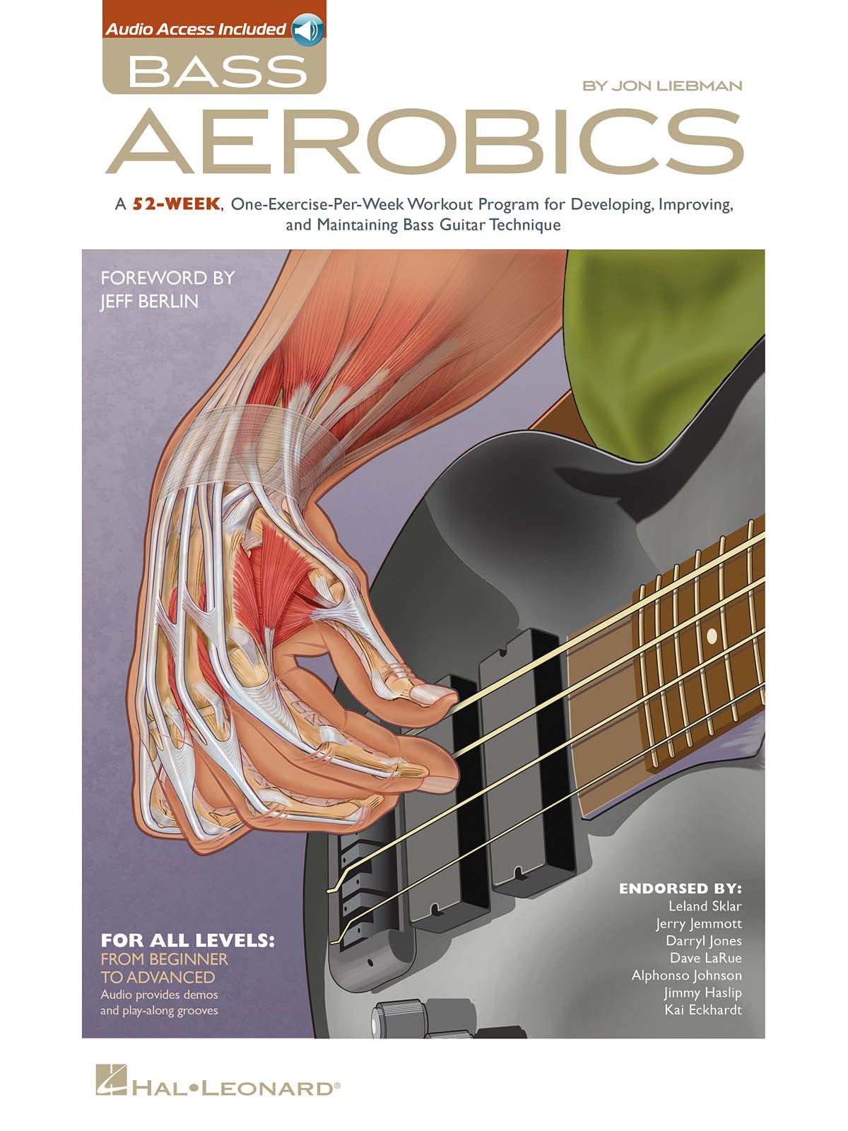 Bass Aerobics  Bass Guitar Exercise Book with Online Audio  52Week Practice Program for Beginners and Advanced Players  Improv