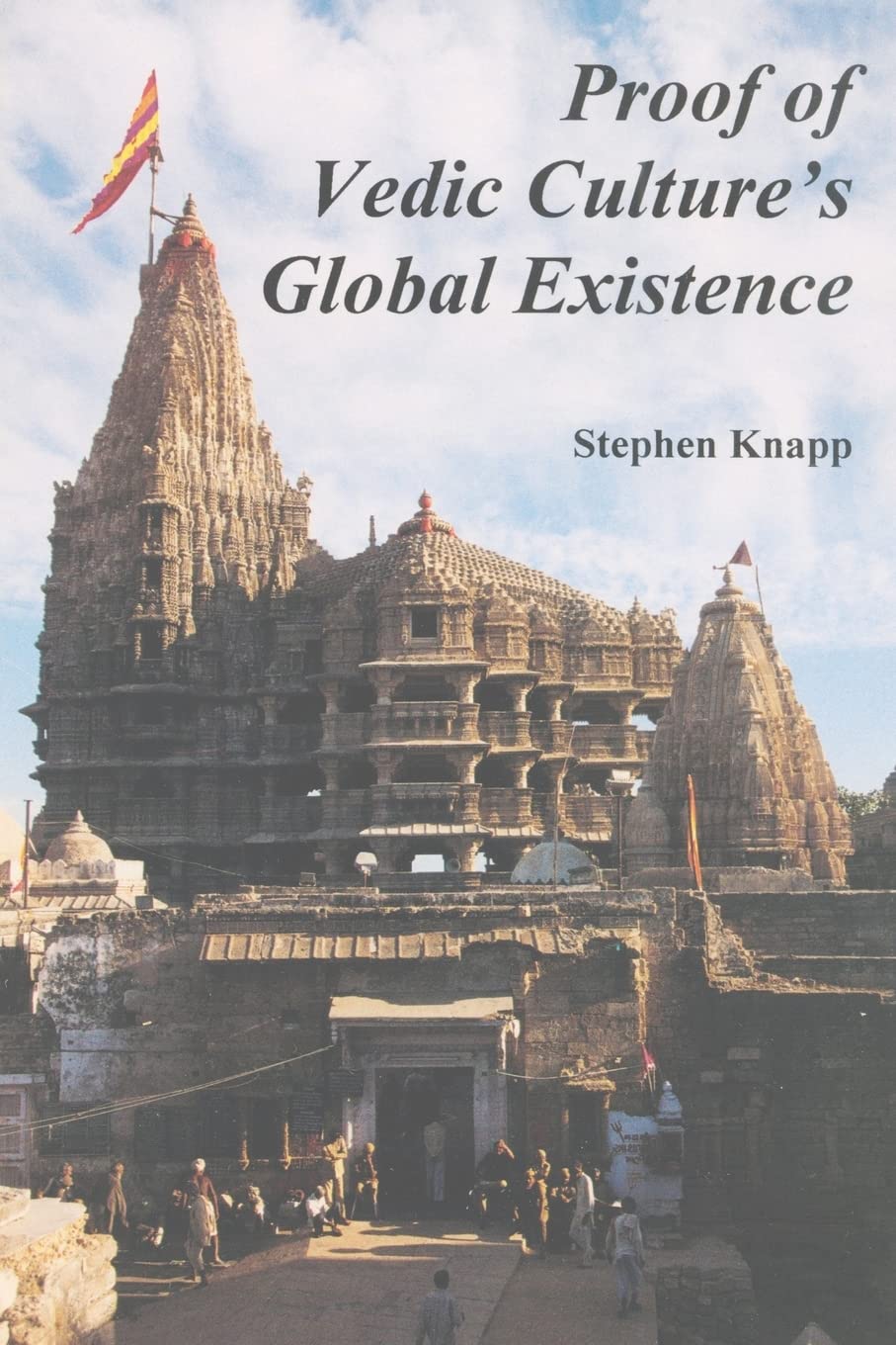 Proof of Vedic Cultures Global Existence