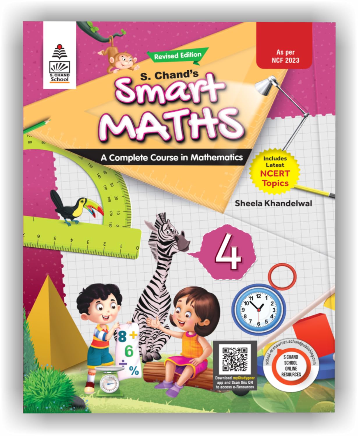 S. Chands Smart Maths for Class 4  A Complete Course Book in Mathematics with Latest NCERT Topics, Revised Edition (2026  20