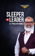 Sleeper To Leader: 21 Types of People