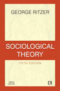 Sociological Theory (Fifth Edition)
