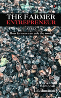 The Farmer Entrepreneur : SEED