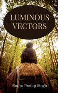 LUMINOUS VECTORS