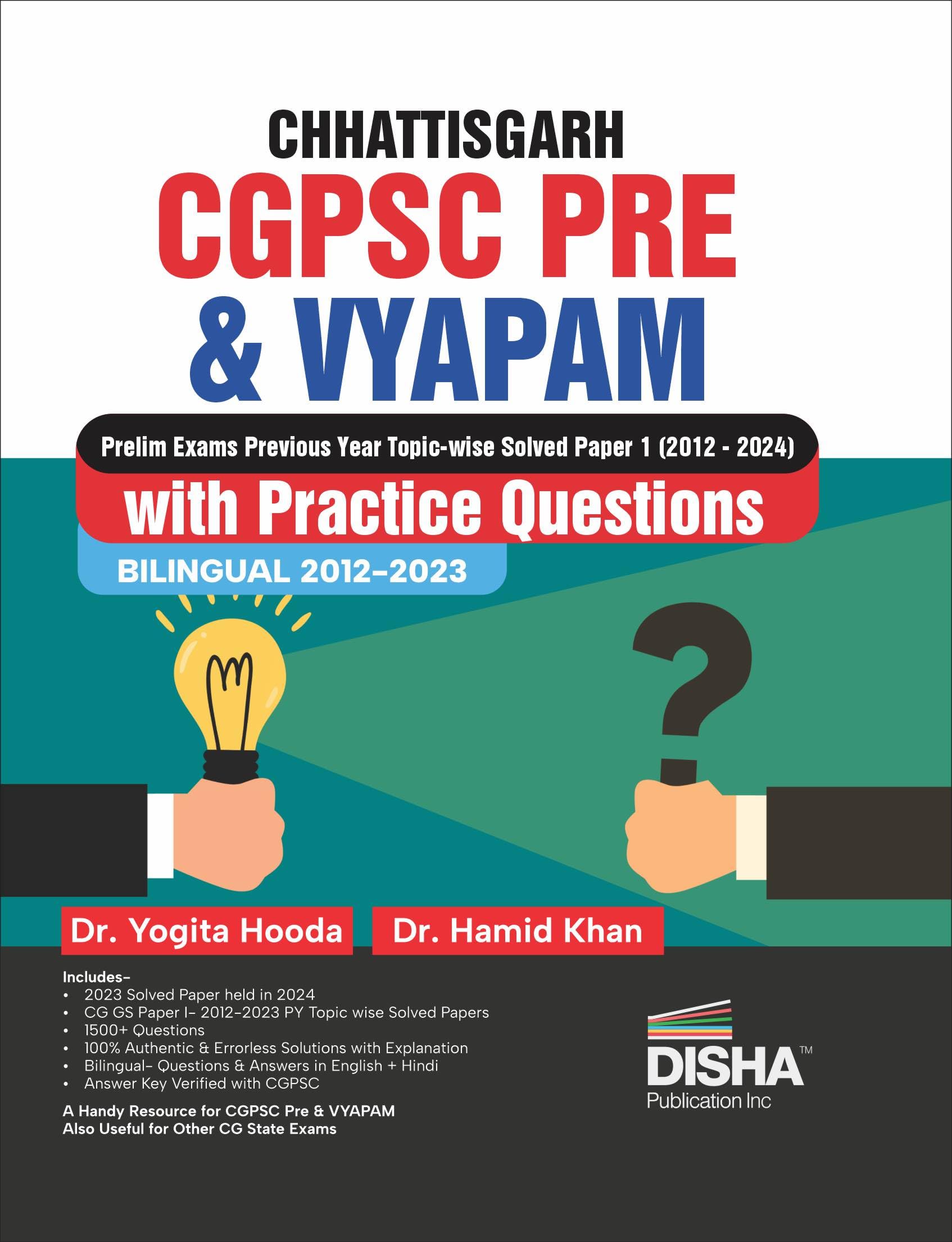 Chhattisgarh Cgpsc & Vyapam Prelim Exams Previous Year TopicWise Solved Paper 1 (2012  2024) With Practice Question Bank | Sta