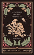 A Daffodil Amongst Narcissuses : Fantastical Tales
