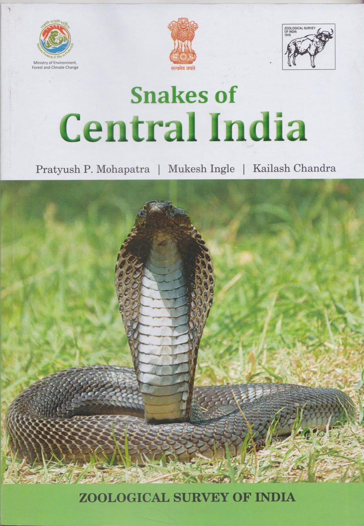 Snakes of Central India (Pratyush P. Mohapatra, Mukesh Ingle, Kailash Chandra)