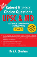 Solved Multiple Choice Question UPSC & MD Entrance Examination in Homeopathy  Part 3