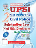 UPSI Civil Police Exam Substantive Law (Mool Vidhi)/Constitution Study Material 2026 (26122G)