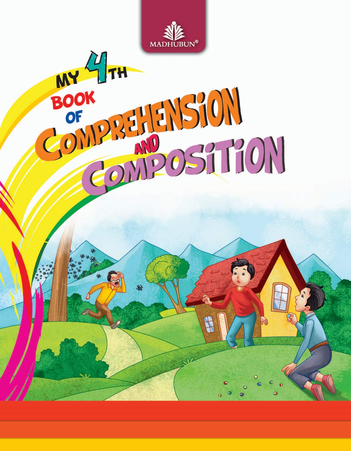 My 4Th Book Of Comprehension & Composition