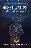 Menstruation: Moon, Men and More (Bengali Edition)
