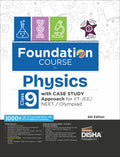 Foundation Course In Physics Class 9 With Case Study Approach For Iit Jee/ Neet/ Olympiad  6Th Edition