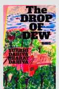 The Drop of Dew : Rise