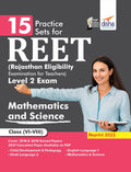 15 Practice Sets For Reet (Rajasthan Eligibility Examination For Teachers) Level 2 Mathematics & Science Exam (Reprint 2022)