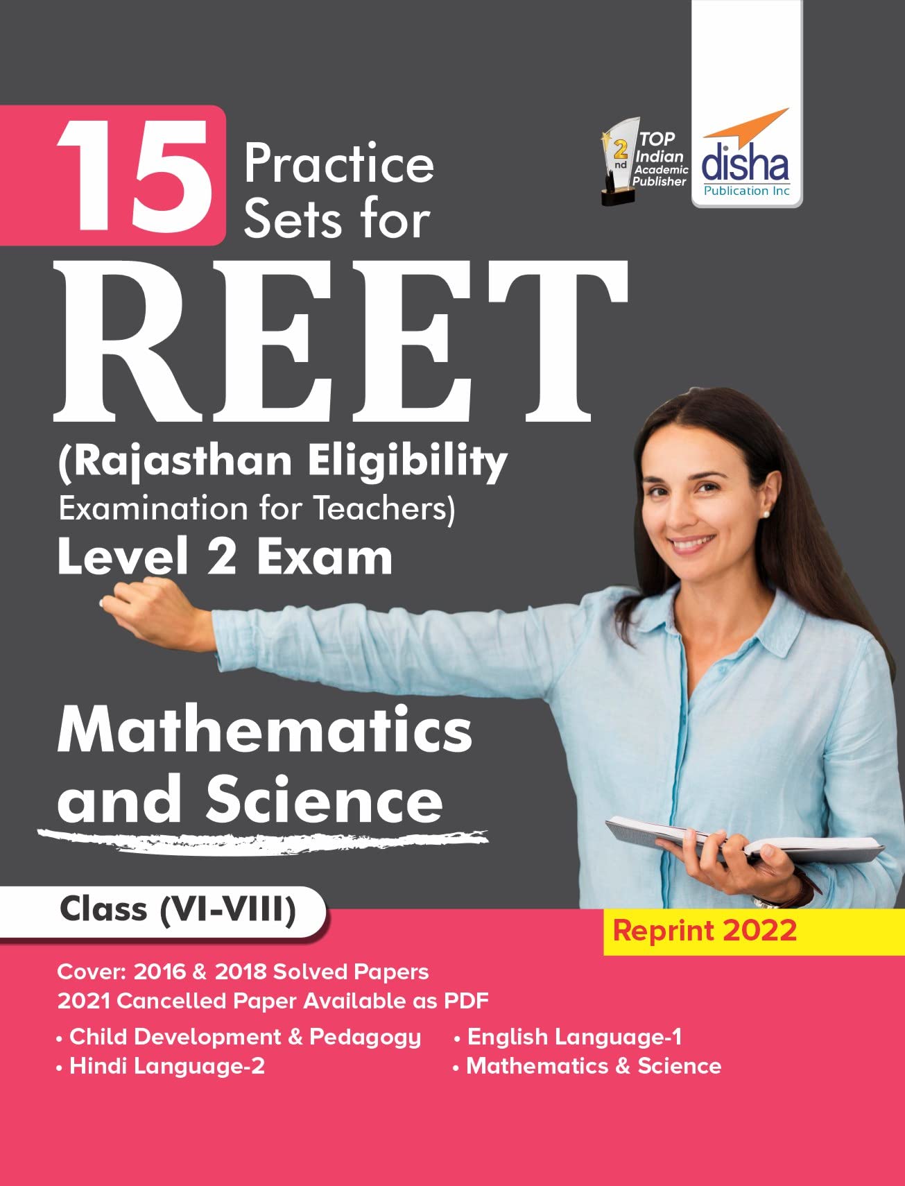15 Practice Sets For Reet (Rajasthan Eligibility Examination For Teachers) Level 2 Mathematics & Science Exam (Reprint 2022)