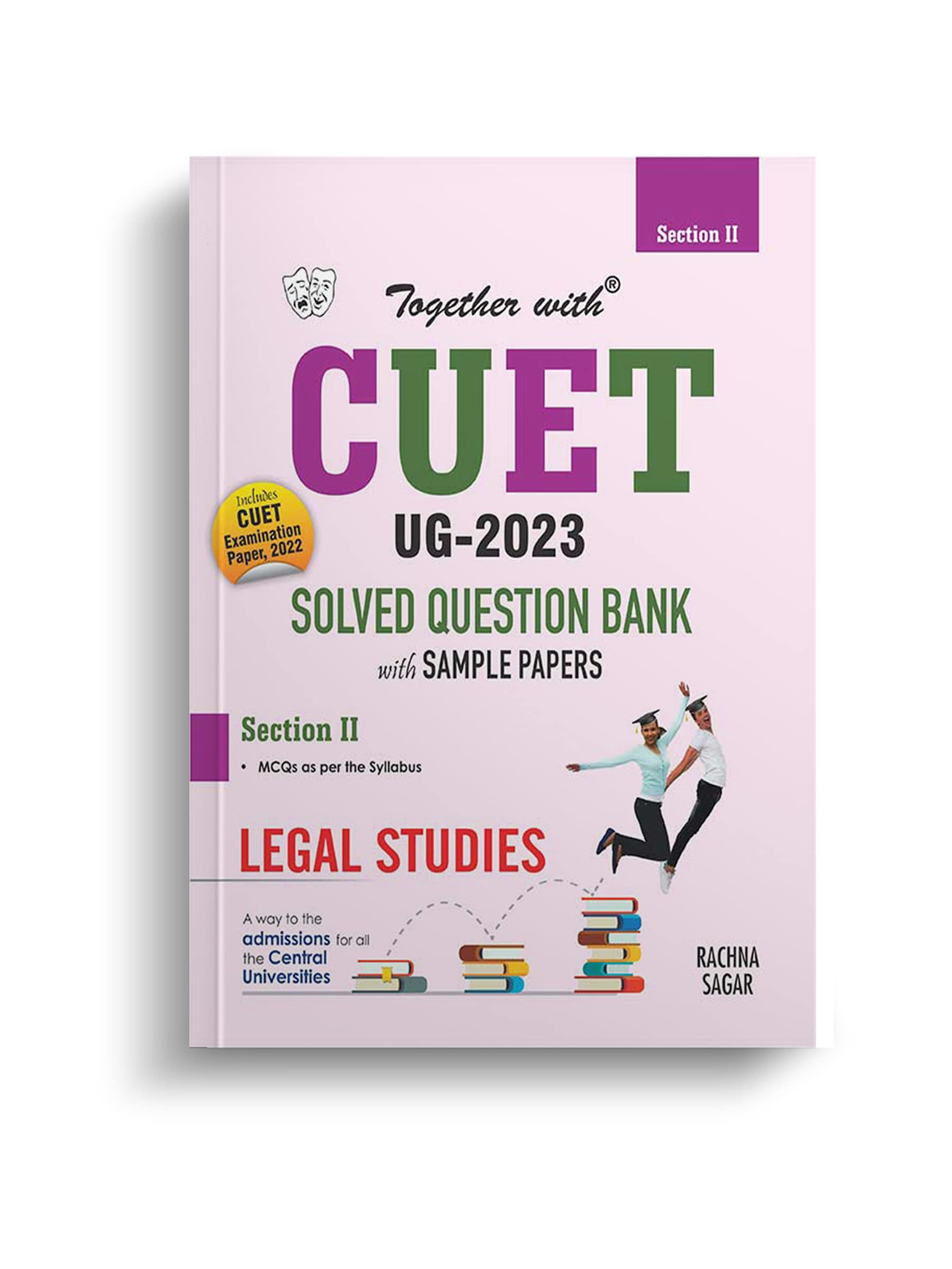 Together With NTA CUET (UG) Legal Studies Solved Question Bank 2023 (Entrance Exam Book)